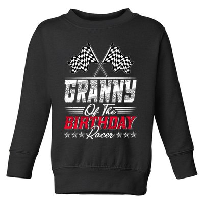 Race Car Granny Of The Birthday Racer Racing Family Toddler Sweatshirt