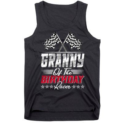 Race Car Granny Of The Birthday Racer Racing Family Tank Top