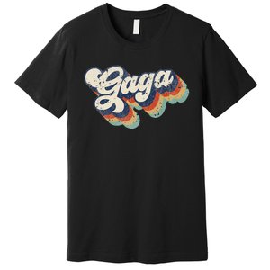 Retro Cute Gaga For Grandma Best Gaga Ever Mother's Day Premium T-Shirt