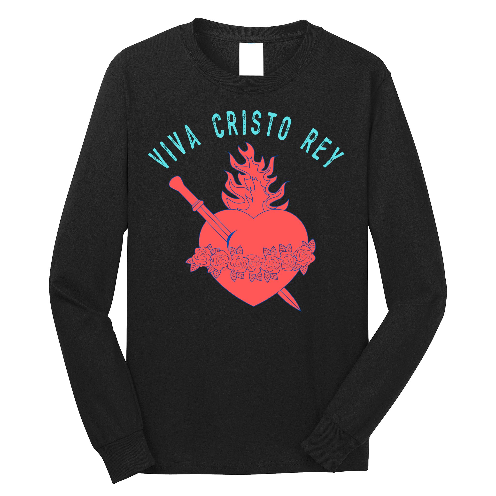 Roman Catholic Gift Viva Cristo Rey Long Sleeve Shirt