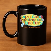 Retro Captain Geech And The Shrimp Shack Shooters Daily At Party Pier 11oz C Handle Ceramic Mug