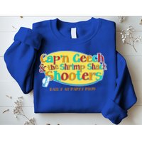 Retro Captain Geech And The Shrimp Shack Shooters Daily At Party Pier Sweatshirt