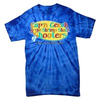 Retro Captain Geech And The Shrimp Shack Shooters Daily At Party Pier Tie-Dye T-Shirt