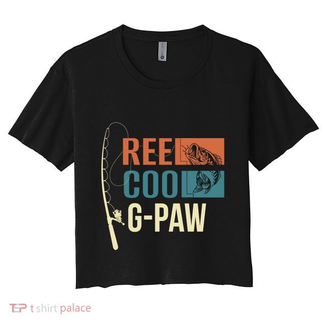 Reel Cool Gpaw Grandpa Angler Fishing Fisher Gift Meaningful Gift Crop Top