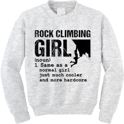 Rock Climbing Girl Definition Mountain Climber Bouldering Kids Sweatshirt