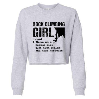 Rock Climbing Girl Definition Mountain Climber Bouldering Cropped Pullover Crew