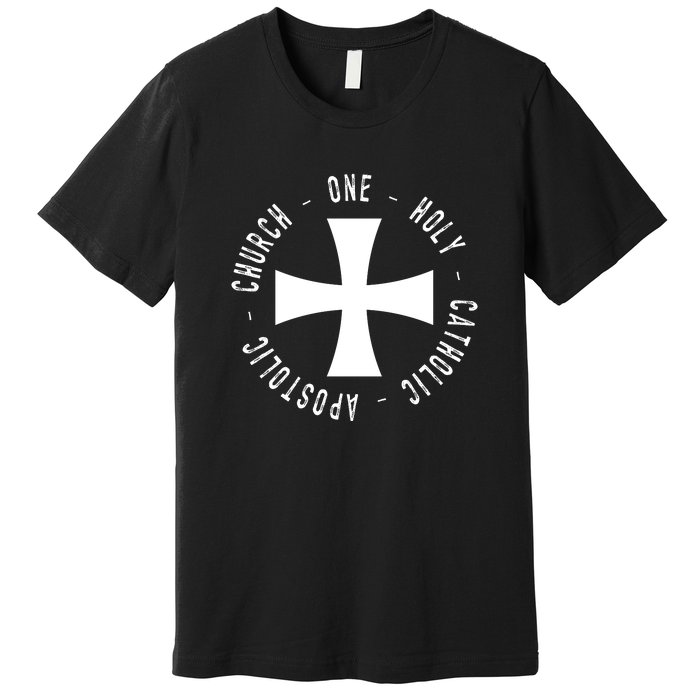 Roman Catholic Gift One Holy Apostolic Church Premium T-Shirt