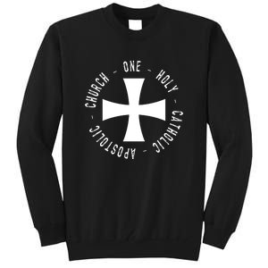 Roman Catholic Gift One Holy Apostolic Church Tall Sweatshirt