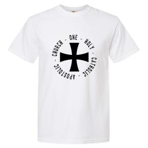 Roman Catholic Gift One Holy Apostolic Church Garment-Dyed Heavyweight T-Shirt