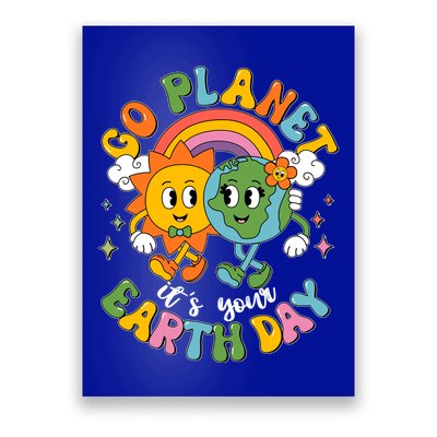 Retro Cartoon Go Planet Its Your Earth Day Poster
