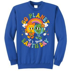 Retro Cartoon Go Planet Its Your Earth Day Tall Sweatshirt