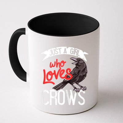Raven Crow Gift Birding Bird Watching Just A Girl Who Loves Crows Mug