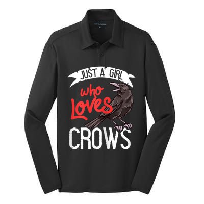 Raven Crow Gift Birding Bird Watching Just A Girl Who Loves Crows Silk Touch Performance Long Sleeve Polo