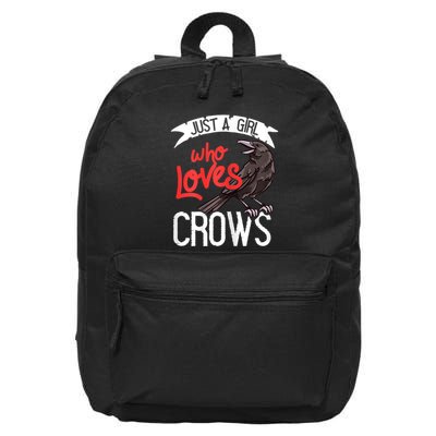 Raven Crow Gift Birding Bird Watching Just A Girl Who Loves Crows 16 in Basic Backpack