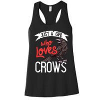 Raven Crow Gift Birding Bird Watching Just A Girl Who Loves Crows Women's Racerback Tank