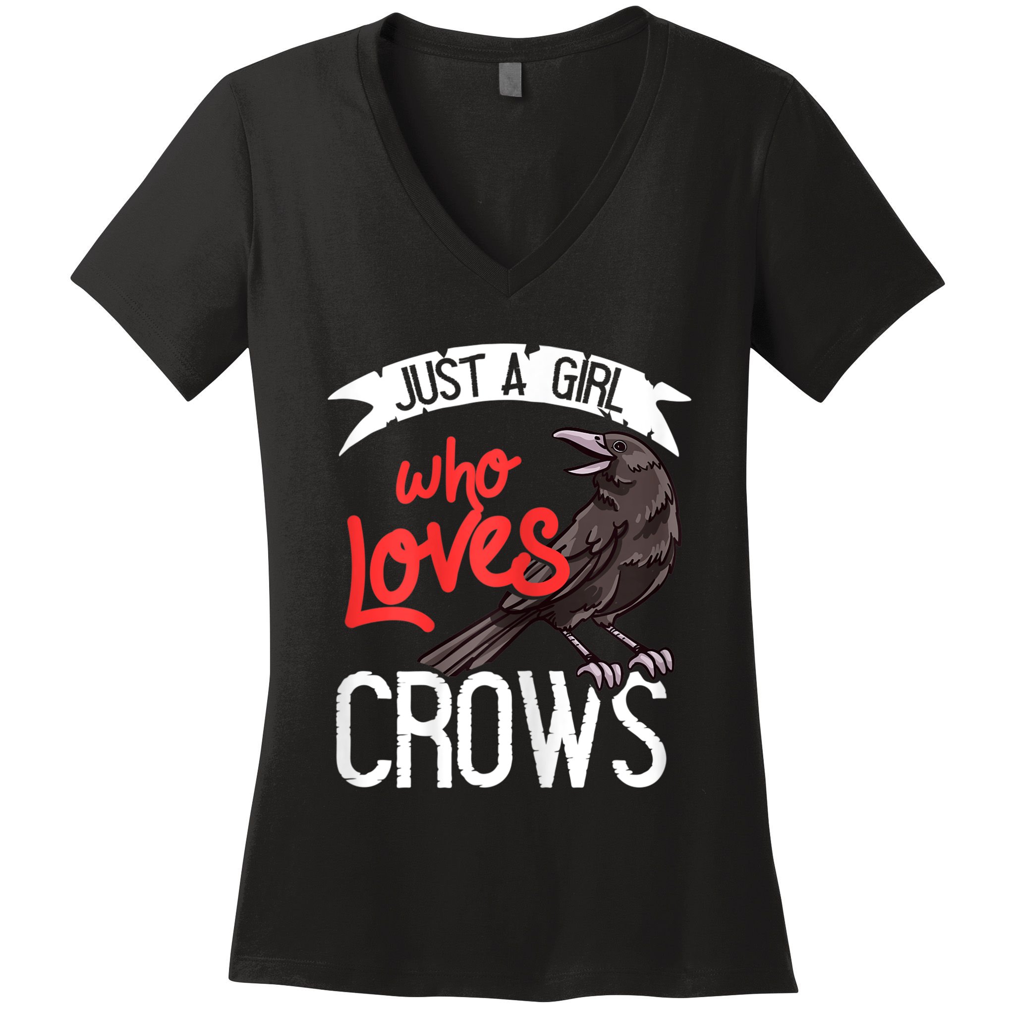 Raven Crow Gift Birding Bird Watching Just A Girl Who Loves Crows Women's V-Neck T-Shirt