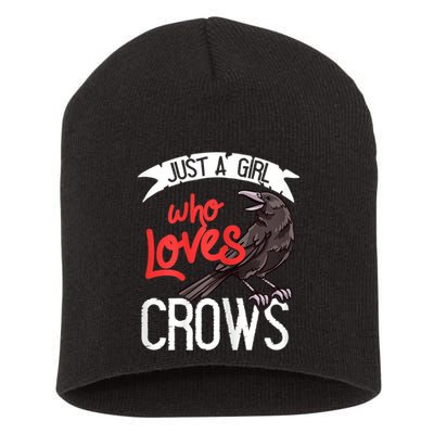Raven Crow Gift Birding Bird Watching Just A Girl Who Loves Crows Short Acrylic Beanie
