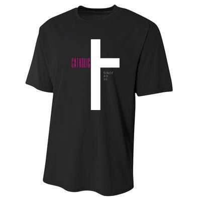 Roman Catholic Gift Since AD 33 Performance Sprint T-Shirt