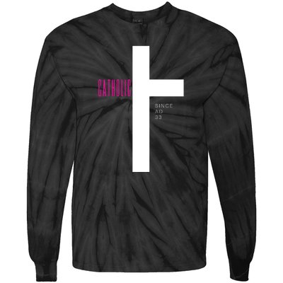 Roman Catholic Gift Since AD 33 Tie-Dye Long Sleeve Shirt