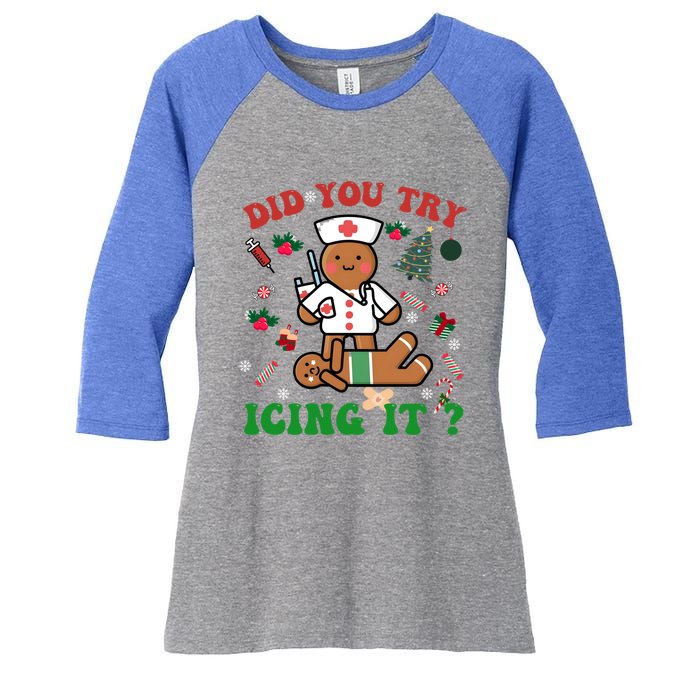 Retro Christmas Gingerbread Nurse Squad Did You Try Icing It Gift Women's Tri-Blend 3/4-Sleeve Raglan Shirt