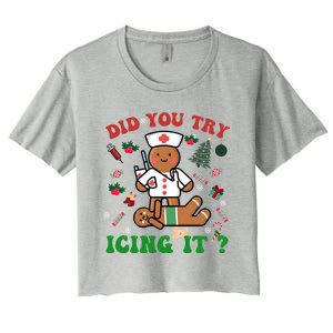 Retro Christmas Gingerbread Nurse Squad Did You Try Icing It Gift Women's Crop Top Tee