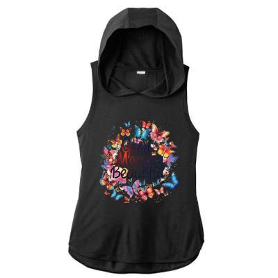 Rainbow Colored Good Morning Beautiful Monarch Butterflies Gift Ladies PosiCharge Tri-Blend Wicking Draft Hoodie Tank