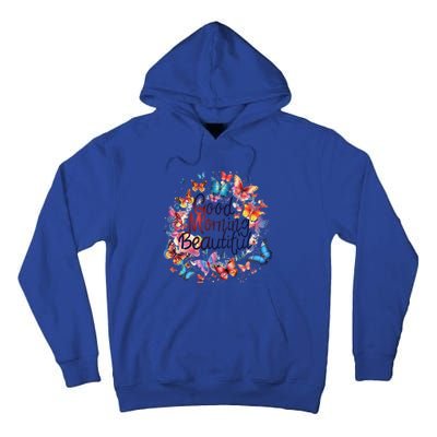 Rainbow Colored Good Morning Beautiful Monarch Butterflies Gift Tall Hoodie