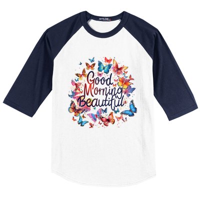 Rainbow Colored Good Morning Beautiful Monarch Butterflies Gift Baseball Sleeve Shirt