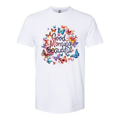 Rainbow Colored Good Morning Beautiful Monarch Butterflies Gift Softstyle CVC T-Shirt