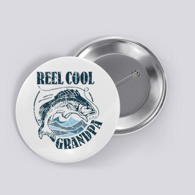 Reel Cool Grandpa Fishing Dad Father's Day Fisherman Button