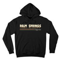 Retro California Gifts Souvenirs Vintage Palm Springs Ca Tall Hoodie