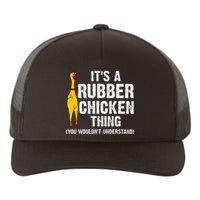 Rubber Chicken Gift Rubber Chicken Costume Yupoong Adult 5-Panel Trucker Hat