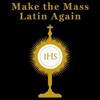 Roman Catholic Gift Make The Mass Latin Again T-Shirt