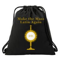 Roman Catholic Gift Make The Mass Latin Again Drawstring Bag