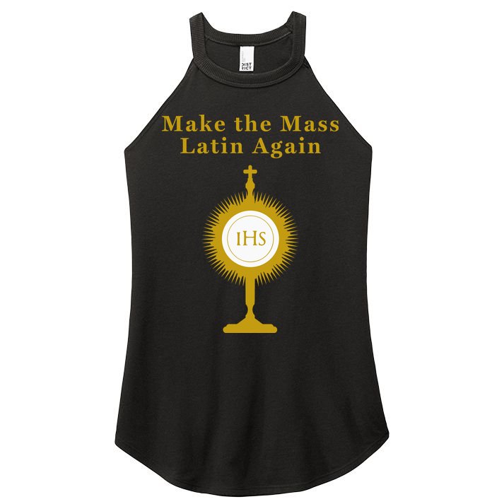 Roman Catholic Gift Make The Mass Latin Again Women's Perfect Tri Rocker Tank