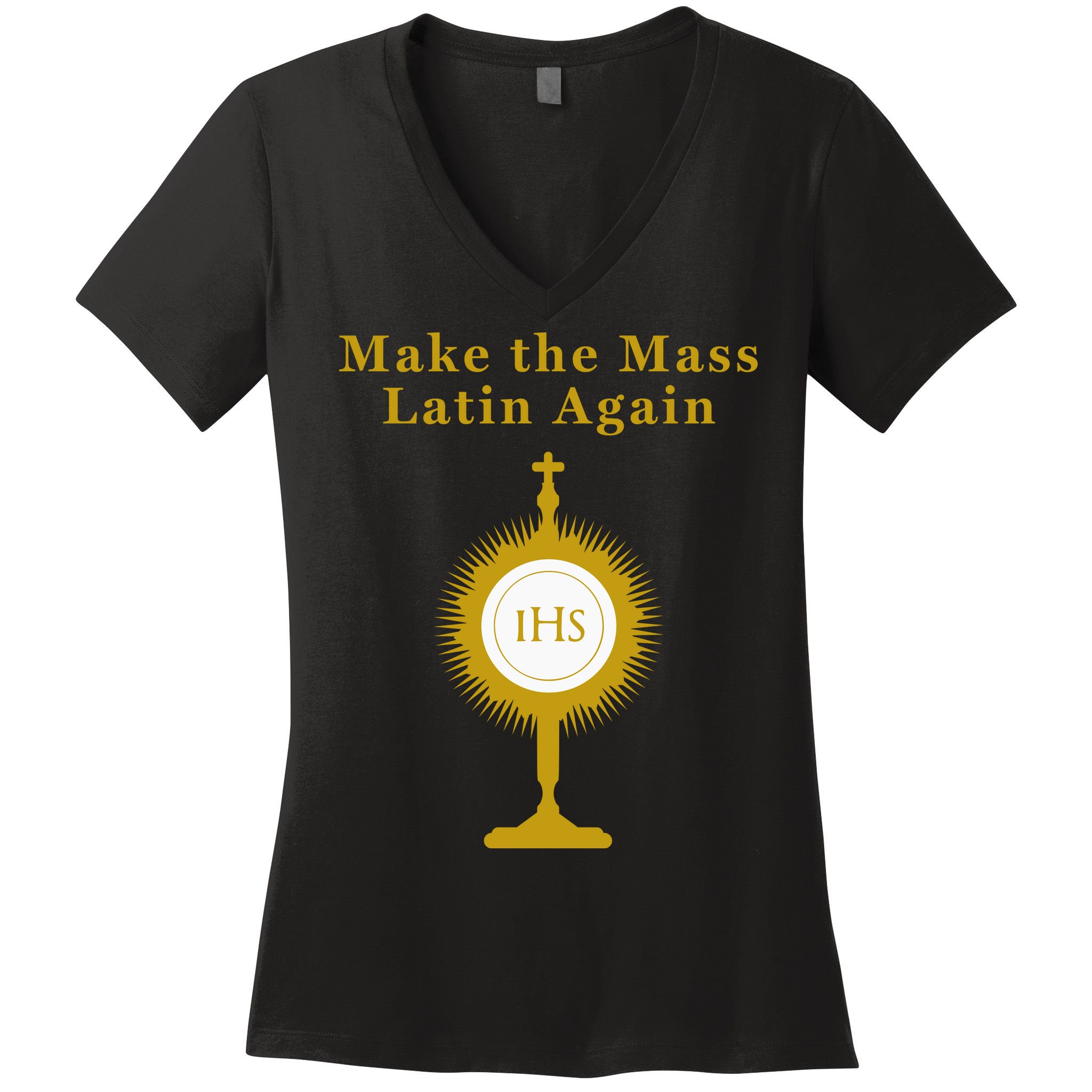 Roman Catholic Gift Make The Mass Latin Again Women's V-Neck T-Shirt