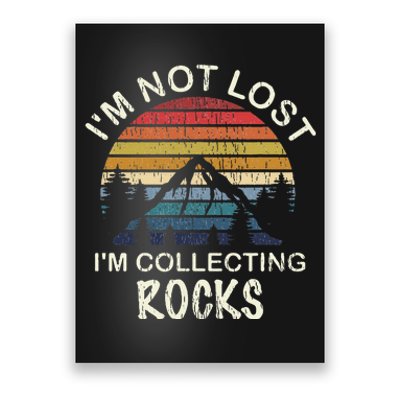 Rock Collecting Geologist Gifts Rock Collector Poster