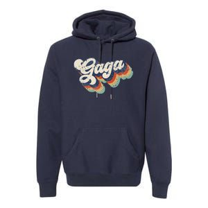 Retro Cute Gaga For Grandma Best Gaga Ever Mother's Day Premium Hoodie