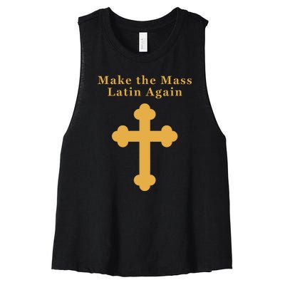 Roman Catholic Gift Make The Mass Latin Again Women's Racerback Cropped Tank