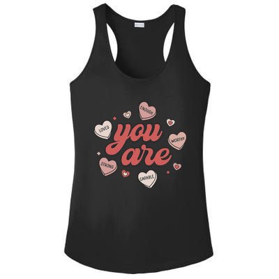 Retro Candy Heart Teacher Day You Are Enough Ladies PosiCharge Competitor Racerback Tank