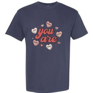 Retro Candy Heart Teacher Day You Are Enough Garment-Dyed Heavyweight T-Shirt