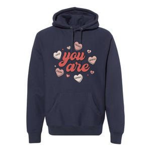 Retro Candy Heart Teacher Day You Are Enough Premium Hoodie