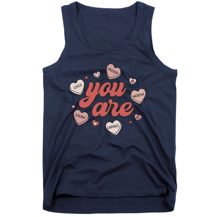 Retro Candy Heart Teacher Day You Are Enough Tank Top