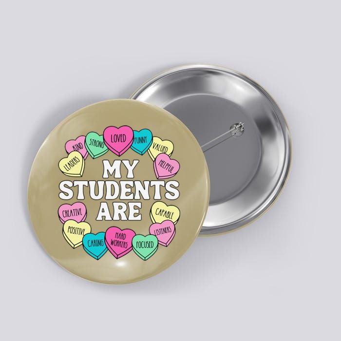 Retro Candy Heart Teacher ValentineS Positive Affirmation Button