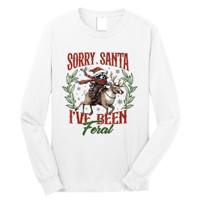 Raccoon Christmas Holiday Sorry Santa Ive Been Feral Long Sleeve Shirt