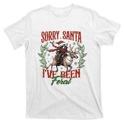 Raccoon Christmas Holiday Sorry Santa Ive Been Feral T-Shirt