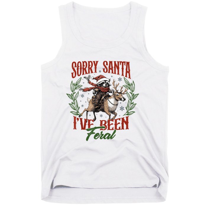 Raccoon Christmas Holiday Sorry Santa Ive Been Feral Tank Top