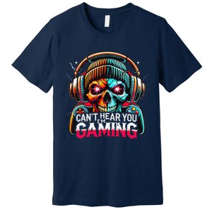 Retro CanT Hear You Gaming Skull Headset Game Lovers Design Premium T-Shirt