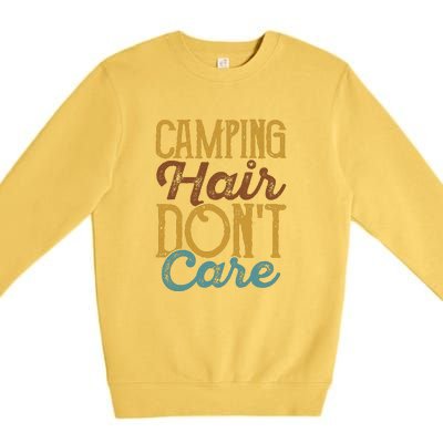 Retro Camping Hair Dont Care Gift Camping Addiction Premium Crewneck Sweatshirt