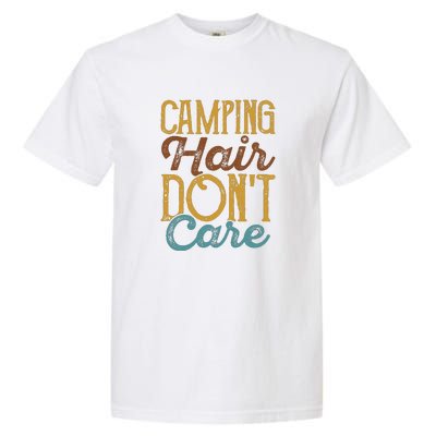 Retro Camping Hair Dont Care Gift Camping Addiction Garment-Dyed Heavyweight T-Shirt